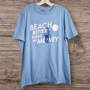 Snorg tees beach better have my money novelty graphic tshirt men's size large